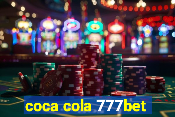 coca cola 777bet